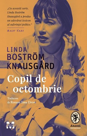 Copil de octombrie - Knausgård Linda Boström