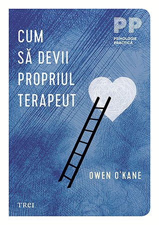 Cum să devii propriul terapeut - Kane Owen O'