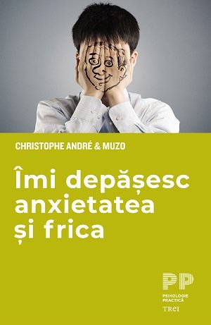 Îmi depășesc anxietatea și frica - André Muzo &  Christophe