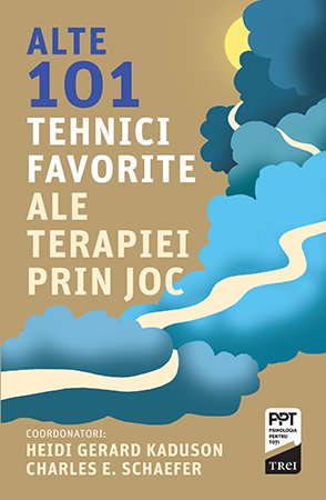 Alte 101 tehnici ale terapiei prin joc - Heidi Kaduson, Charles  Schaefer