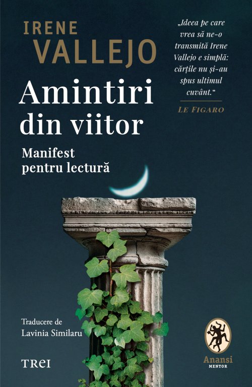 Amintiri din viitor - Irene Vallejo