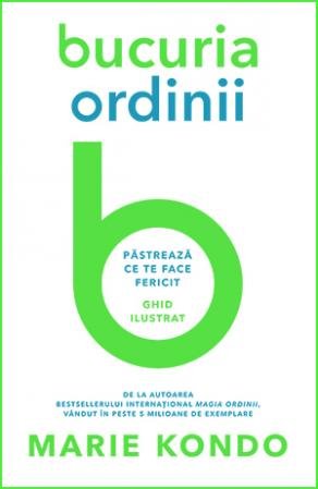 Bucuria ordinii - Marie Kondo