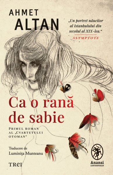 Ca o rană de sabie (seria Cvartetul Otoman, vol. 1) - Ahmet Altan