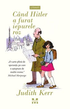 Când Hitler a furat iepurele roz - Judith Kerr