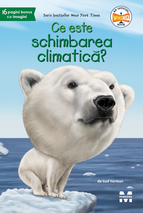 Ce este schimbarea climatică? - Gail Herman