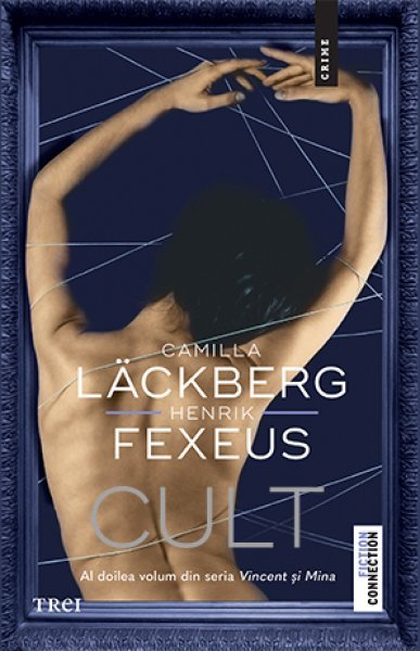 Cult (seria Vincent și Mina, vol. 2) - Henrik Fexeus