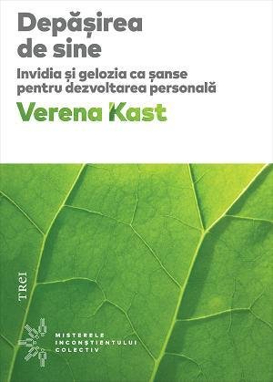 Depășirea de sine - Verena Kast