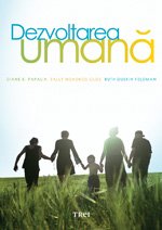 Dezvoltarea umană - Diane E. Papalia