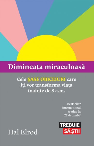 Dimineața miraculoasă - Hal Elrod
