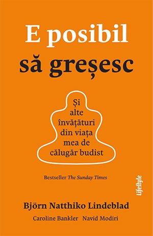 E posibil să greșesc - Björn Natthiko Lindeblad, Lindeblad Caroline, Bankler Navid Modiri