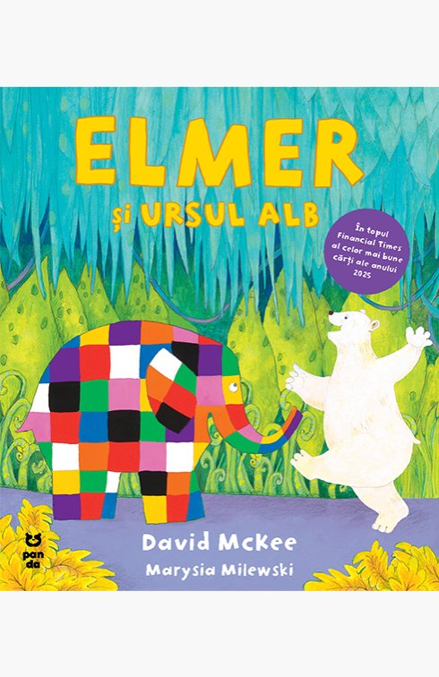Elmer și ursul alb - David McKee