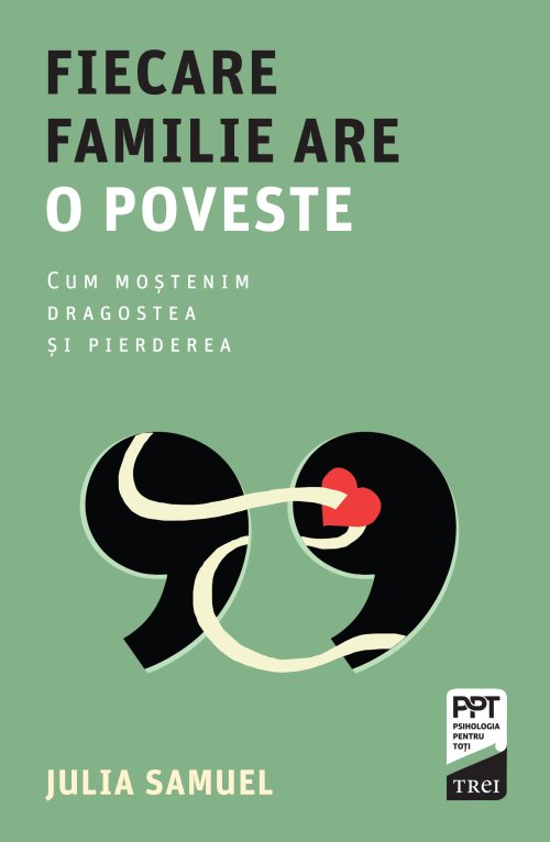 Fiecare familie are o poveste - Julia Samuel