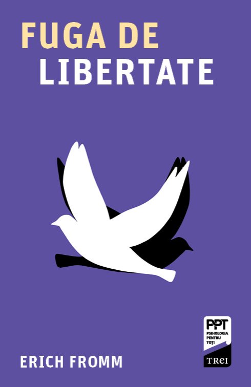 Fuga de libertate - Erich Fromm