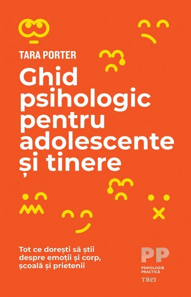 Ghid psihologic pentru adolescente și tinere - Tara Porter