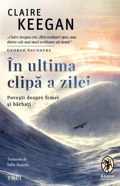 În ultima clipă a zilei - Claire Keegan