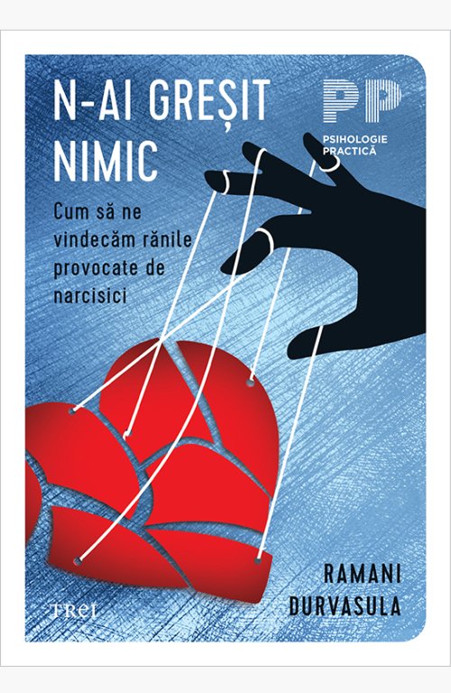 N-ai greșit nimic - Dr. Ramani Durvasula 
