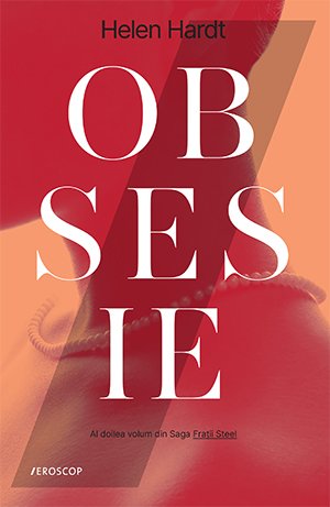 Obsesie - Helen Hardt