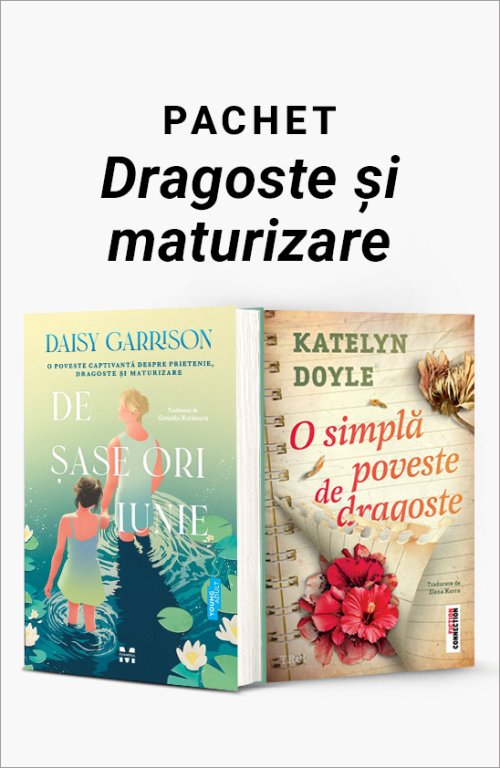 Pachet Dragoste și maturizare - Daisy Garrison