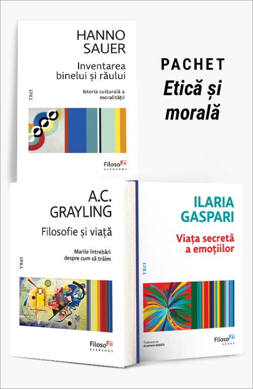 Pachet Etică și morală - Hanno Sauer, A.C. Grayling, Ilaria Gaspari