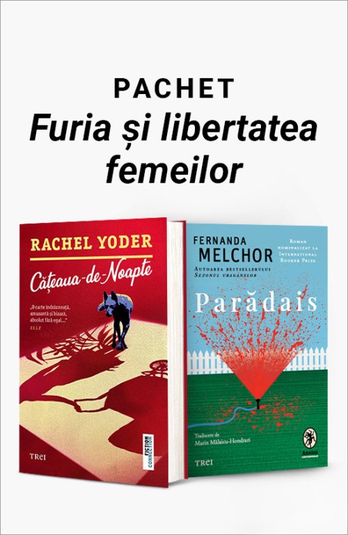 Pachet Furia și libertatea femeilor - Fernanda Melchor