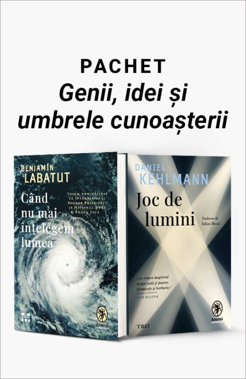 Pachet Genii, idei și umbrele cunoașterii - Benjamin Labatut