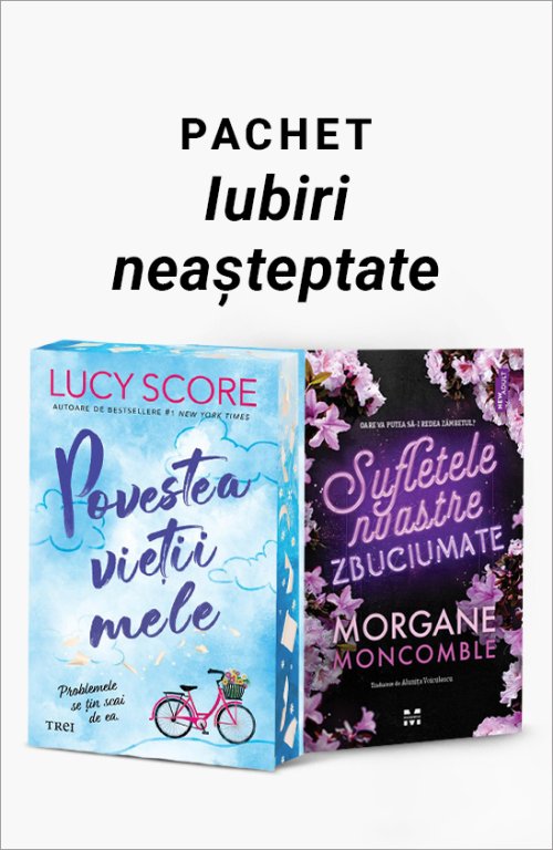 Pachet Iubiri neașteptate - Lucy Score, Morgane Moncomble
