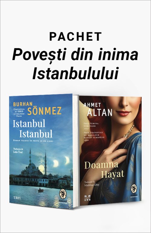 Pachet Povești din inima Istanbulului - Burhan Sönmez