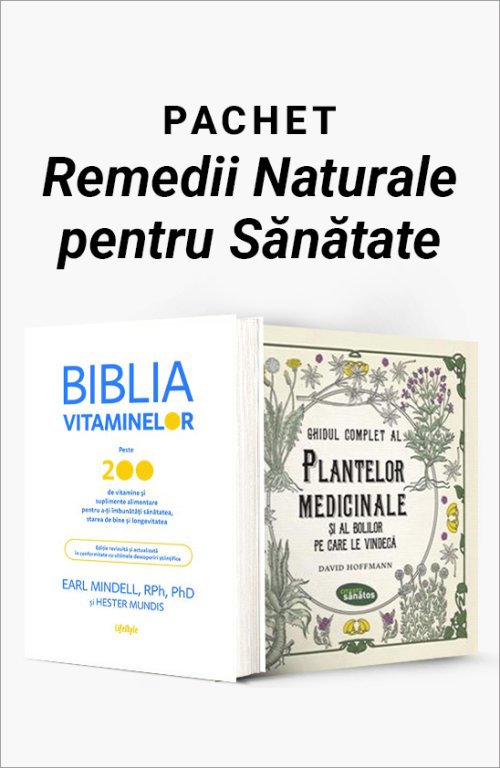 Pachet Remedii Naturale pentru Sănătate - Earl Mindell, Hester Mundis, David Hoffmann