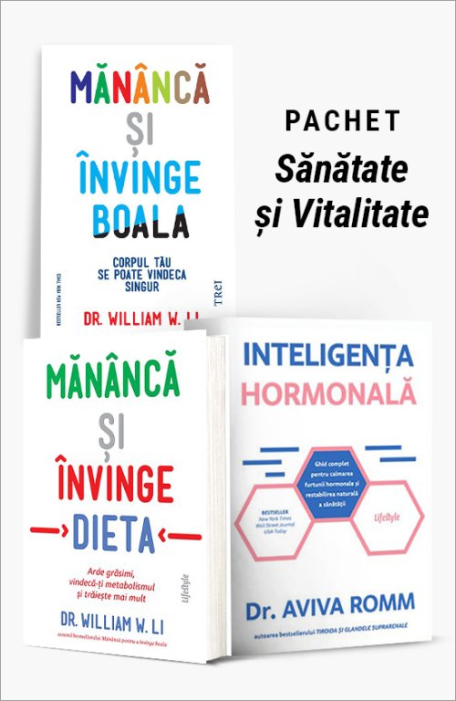 Pachet Sănătate și Vitalitate - Dr. William W. Li, Aviva Romm