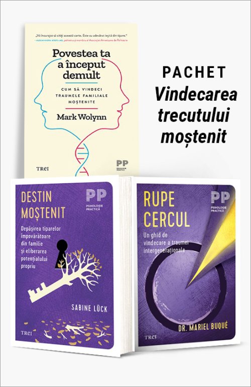 Pachet Vindecarea trecutului moștenit - Dr. Mariel Buqué