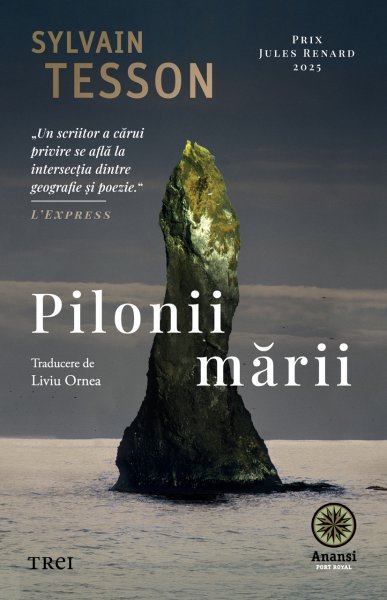 Pilonii mării - Sylvain Tesson