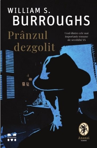 Prânzul dezgolit - Burroughs William S.