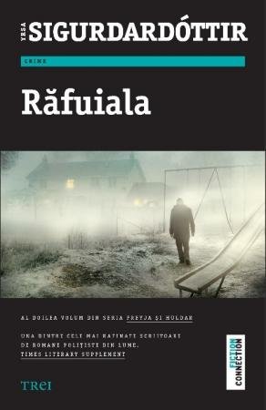 Răfuiala seria (Freyja și Huldar, vol. 2) - Yrsa Sigurdardóttir