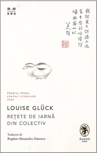Rețete de iarnă din colectiv - Louise Glück