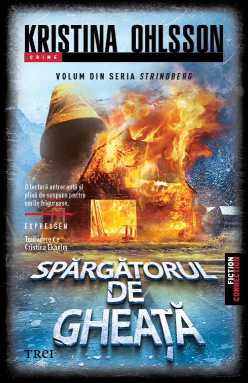 Spărgătorul de gheață (Seria Srindberg, vol.2) - Kristina Ohlsson