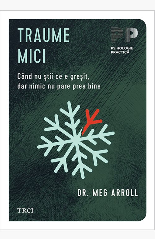 Traume mici - Dr. Meg Arroll