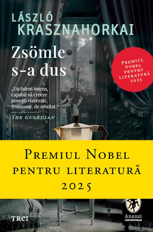 Zsömle s-a dus - László Krasznahorkai