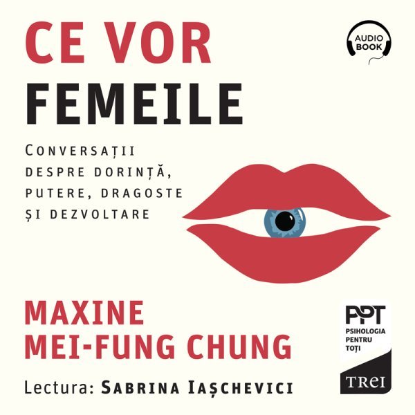 Ce vor femeile - Maxine Mei-Fung Chung