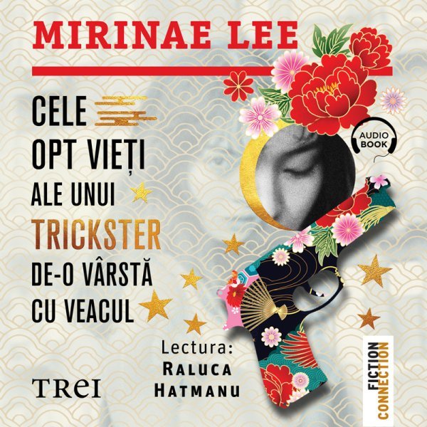 Cele opt vieți ale unui trickster de-o vârstă cu veacul - Mirinae Lee