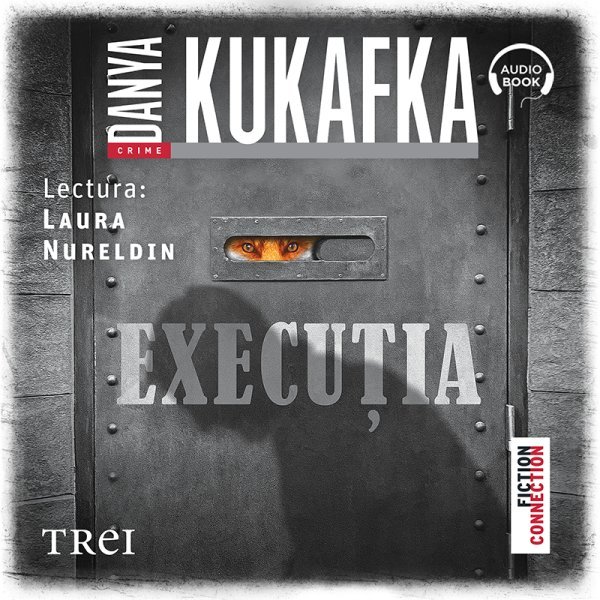 Execuția - Danya Kukafka 