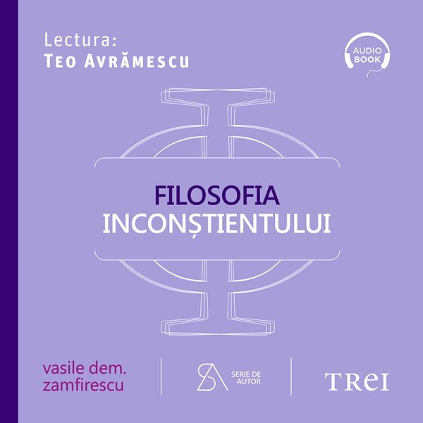 Filosofia inconștientului - Vasile Dem. Zamfirescu