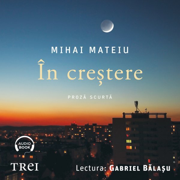 În creștere - Mihai Mateiu