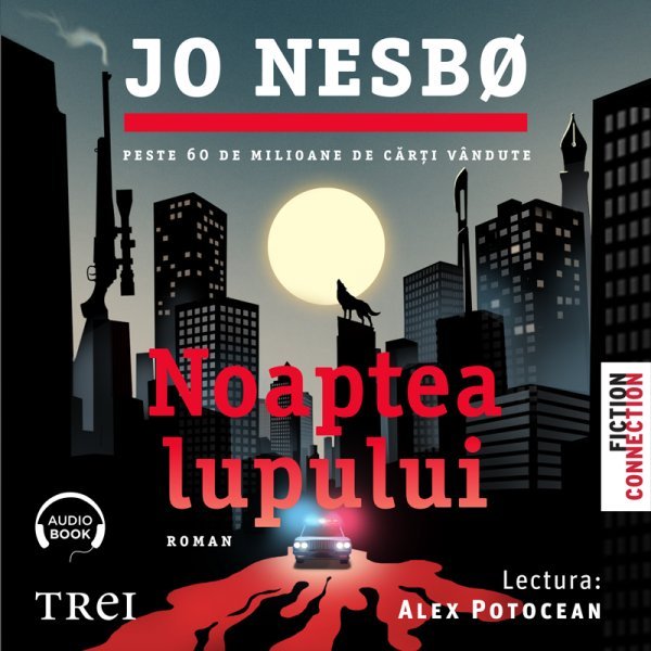 Noaptea lupului - Jo Nesbø, Jo Nesbo