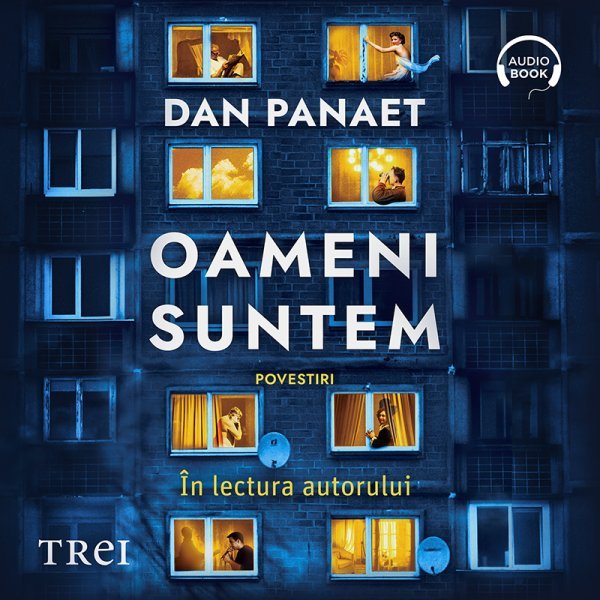 Oameni suntem - Dan Panaet
