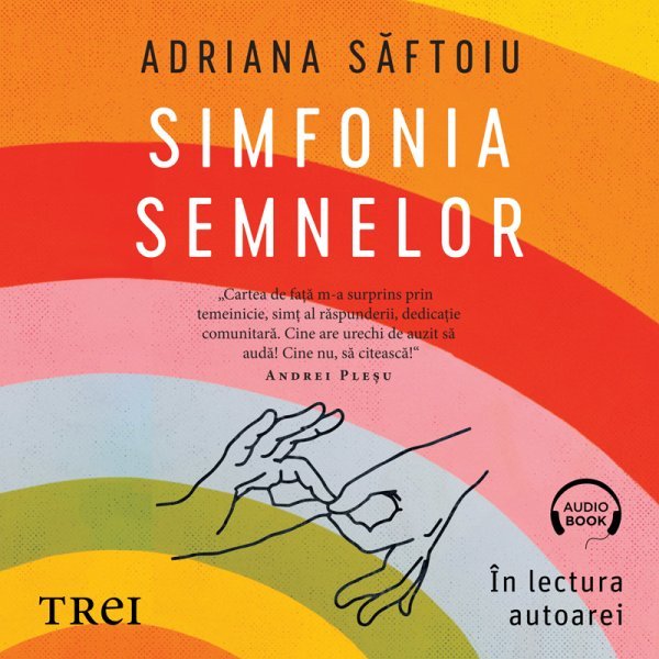 Simfonia semnelor - Adriana Săftoiu