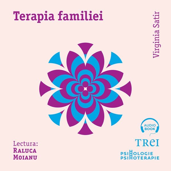 Terapia familiei - Virginia Satir